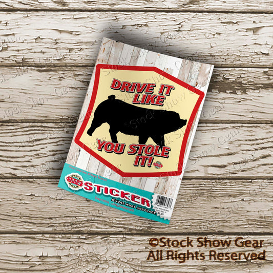 "Drive It" Pig Stickers