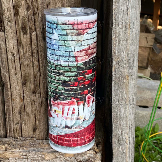 Down Pig USA "Show Life" Tumbler