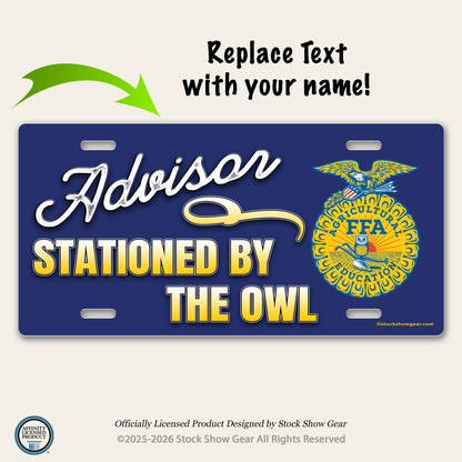 FFA Advisor | Stationed by the Owl | Metal License Plate Sign