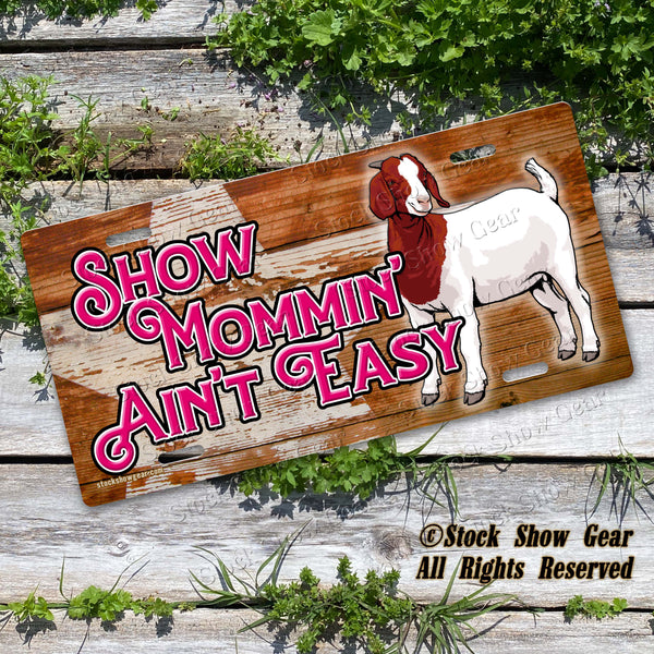 Boer Goat Show Mom License Plate Designs