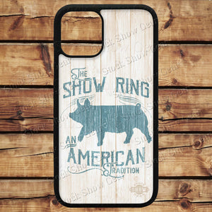 Show Pig "Show Ring" Phone Case Design