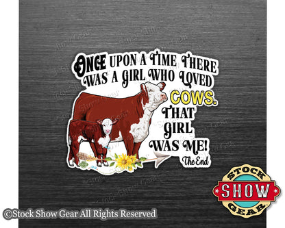 3 inch strong magnet with cows and text 'Once upon a time there was a girl who loved cows. That girl was me!' on a dark background.