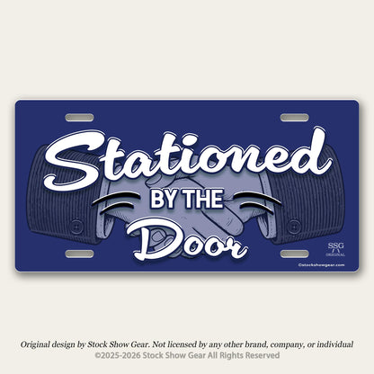 Stationed by the Door | FFA Sentinel | Metal License Plate Sign