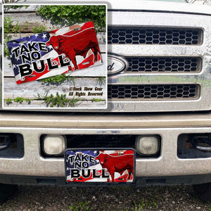 Take No Bull License Plate Design