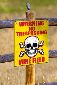 Warning-No Trespassing Mine Field Farm Sign