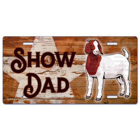 Boer Goat License Plate-Show Dad-Show Mommin'
