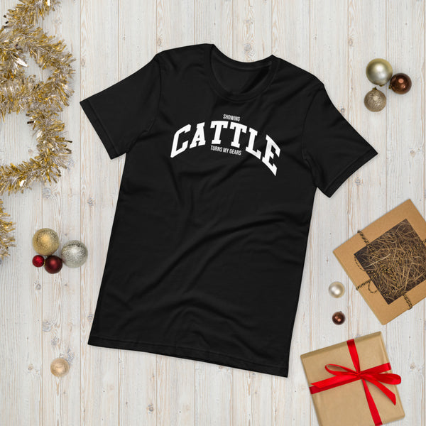 Showing Cattle Turns My Gears - Short-Sleeve Unisex T-Shirt